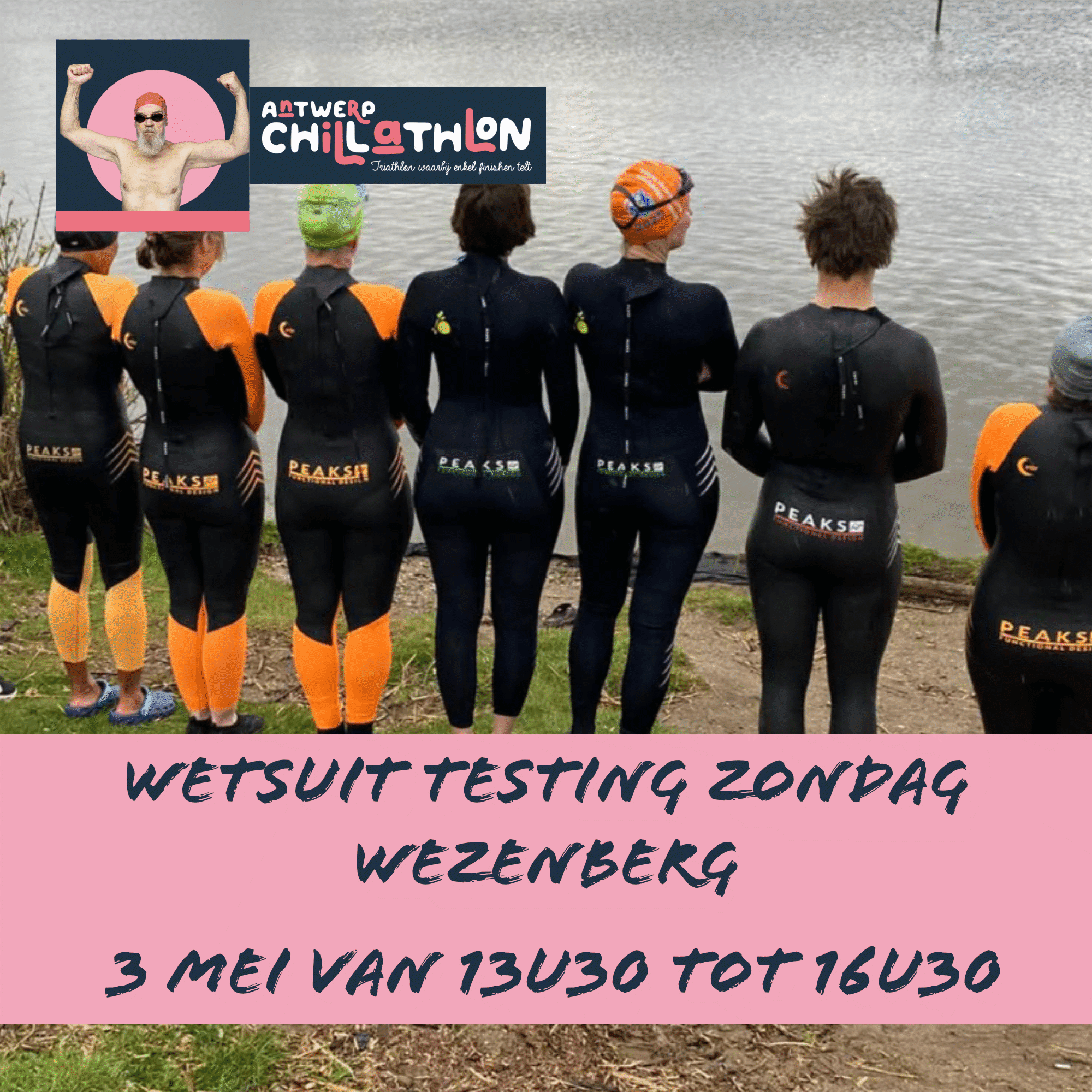 20260503 PEAKS wetsuit testmoment ism ANTWERP CHILLATHLON zondag 3 mei WEZENBERG 13u30-16u30